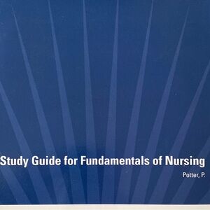Study Guide for Fundamentals of Nursing